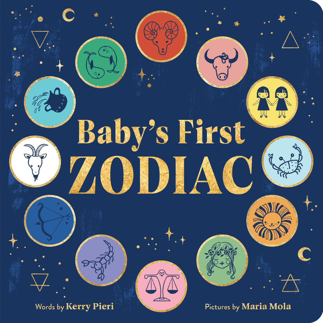 Baby's First Zodiac [Kerry Pieri & Maria Mola]