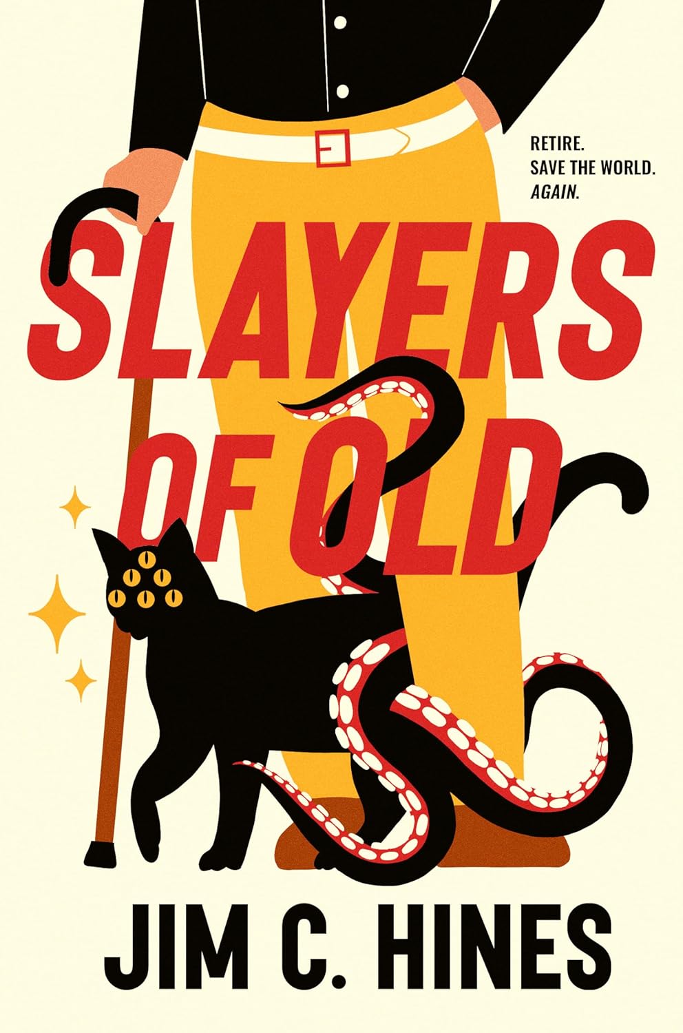 Slayers Of Old [Jim C. Hines]