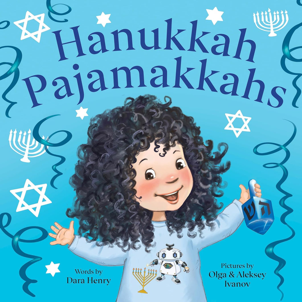 Hanukkah Pajamakkahs [Dara Henry]