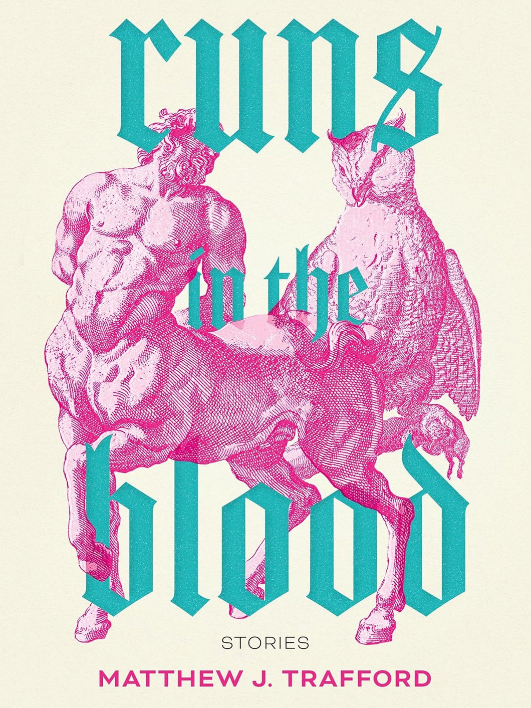 Runs In The Blood [Matthew J. Trafford]