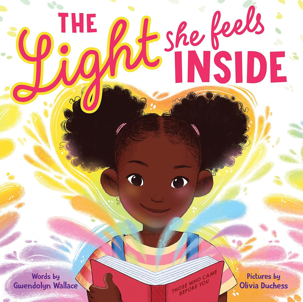The Light She Feels Inside [Gwendolyn Wallace & Olivia Duchess]