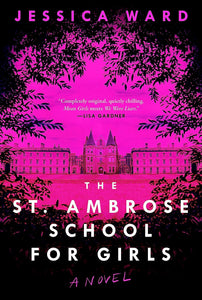 The St. Ambrose School For Girls [Jessica Ward]