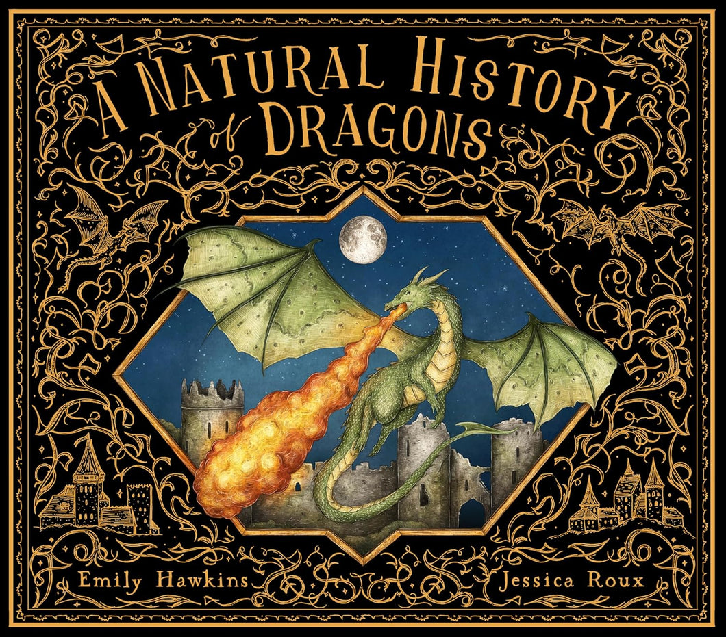 A Natural History of Dragons [Emily Hawkins]