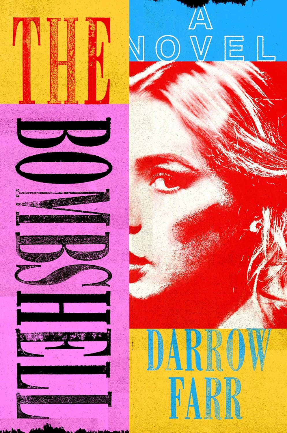 The Bombshell [Darrow Farr]