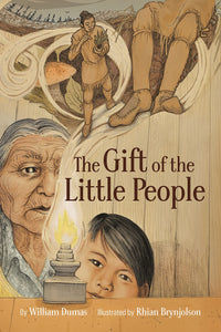 The Gift Of The Little People [William Dumas]