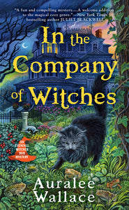 In The Company Of Witches [Auralee Wallace]