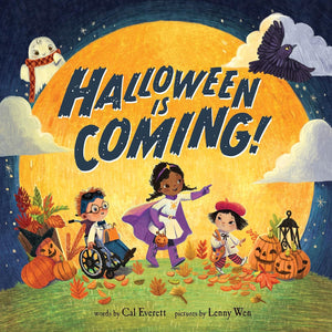 Halloween Is Coming! [Cal Everett & Lenny Wen]