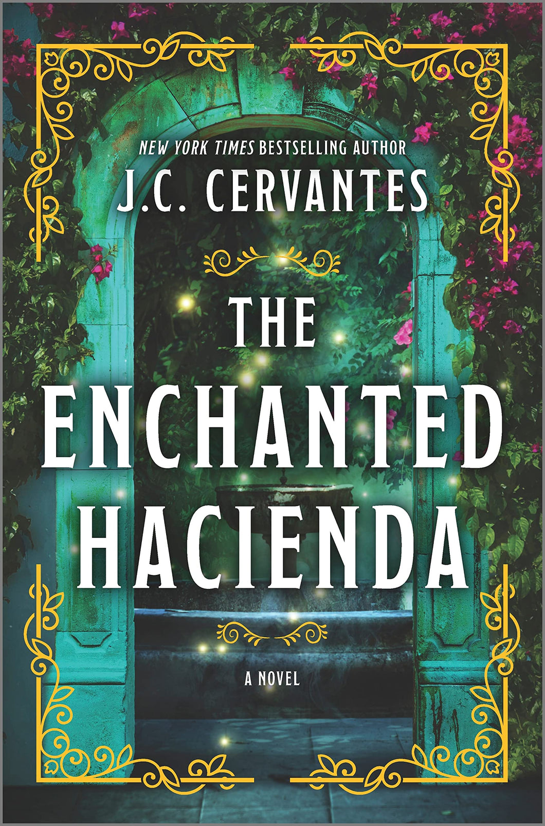 The Enchanted Hacienda [J.C. Cervantes] ***HARDCOVER AT PAPERBACK PRICE***
