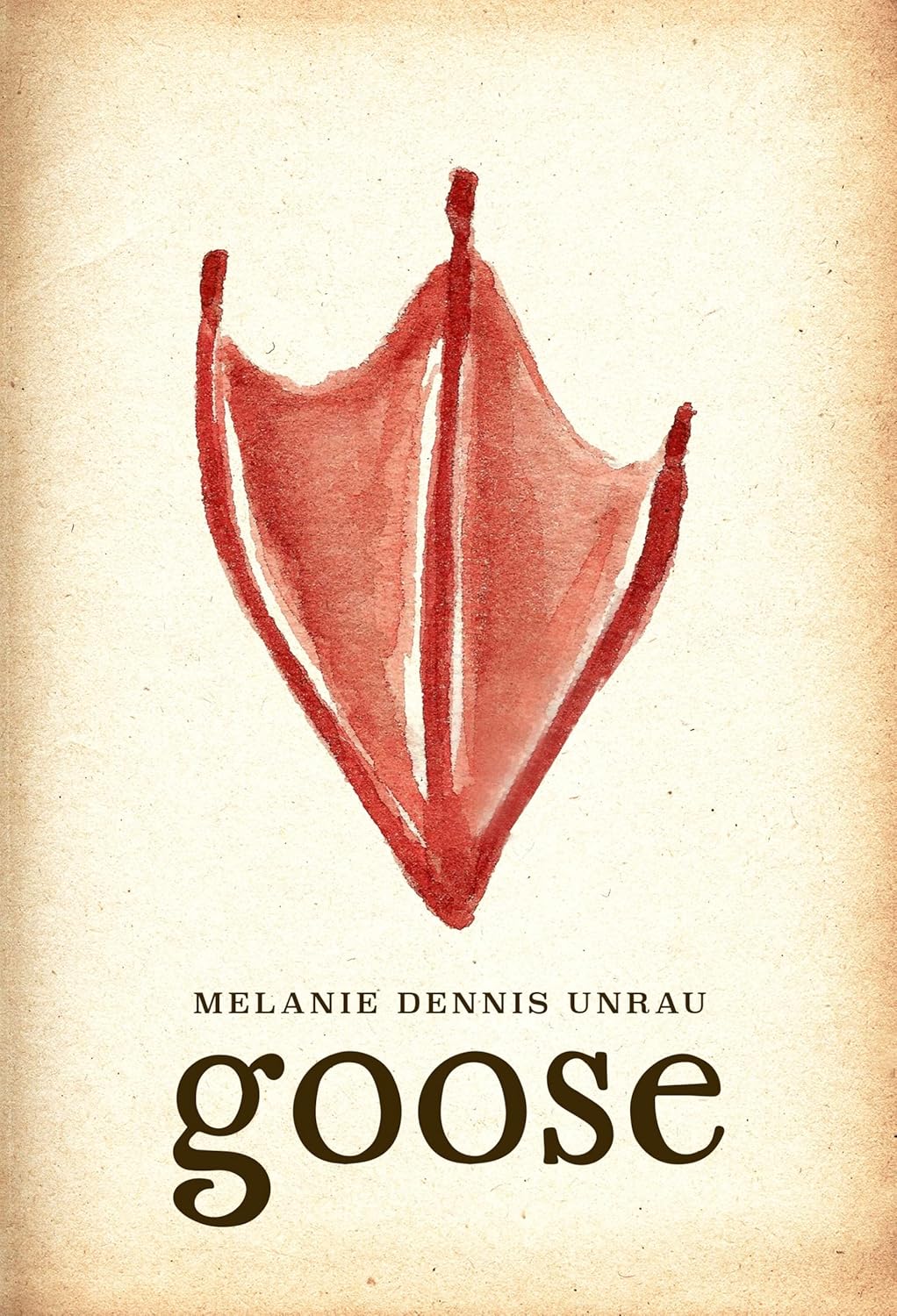 Goose [Melanie Dennis Unrau]