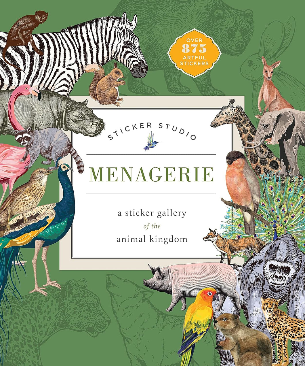 Sticker Studio: Menagerie A Sticker Gallery of The Animal Kingdom [Chloe Standish]