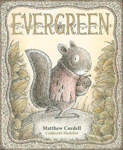 Evergreen [Matthew Cordell]