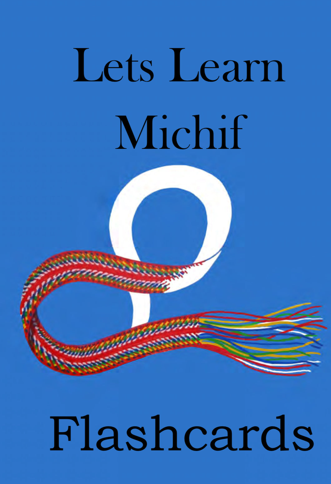 Let's Learn Michif! Flashcards