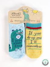 Load image into Gallery viewer, I Love Your Face/ If You Drop Me I&#39;ll Remember Baby Socks
