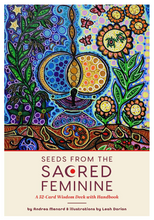 Load image into Gallery viewer, Seeds from the Sacred Feminine: A 52-Card Wisdom Deck with Handbook [Andrea Menard, Illustrated by Leah Marie Dorion]
