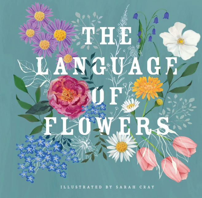 The Language of Flowers [Sarah Cray]