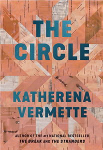 The Circle [Katherena Vermette]
