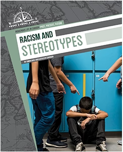 Indigenous Life In Canada: Past, Present, Future: Racism & Stereotypes [Simon Rose & Kathleen Corrigan]