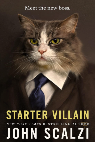 Starter Villain [John Scalzi]