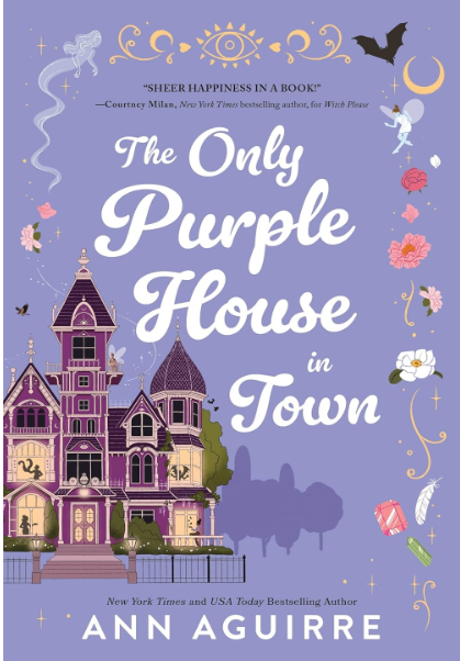 The Only Purple House in Town [Ann Aguirre]