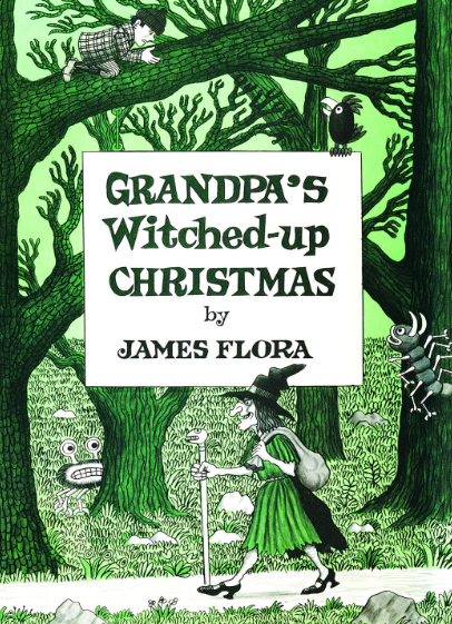 Grandpa's Witched Up Christmas [James Flora]