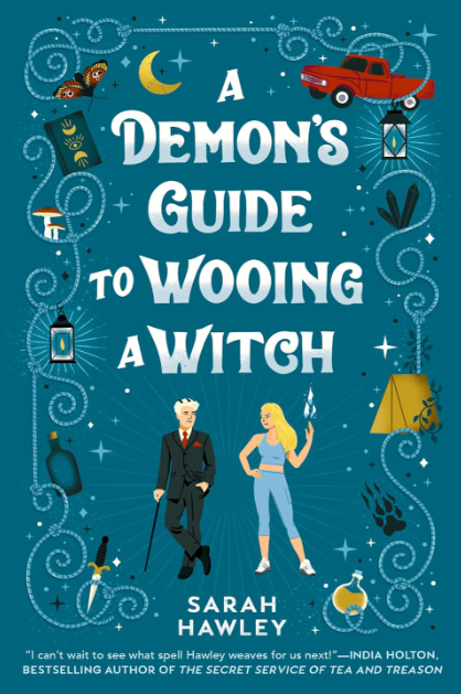 A Demon's Guide to Wooing a Witch [Sarah Hawley]