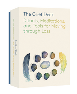 The Grief Deck: Rituals, Meditations, and Tools for Moving through Loss Cards [Adriene Jenik]