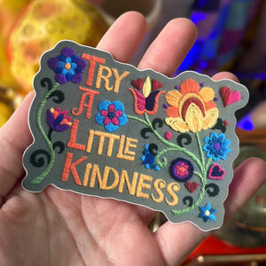 Try A Little Kindness Vintage Crewel Sticker