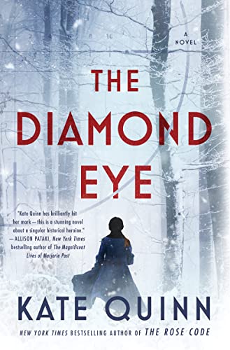 The Diamond Eye [Kate Quinn]