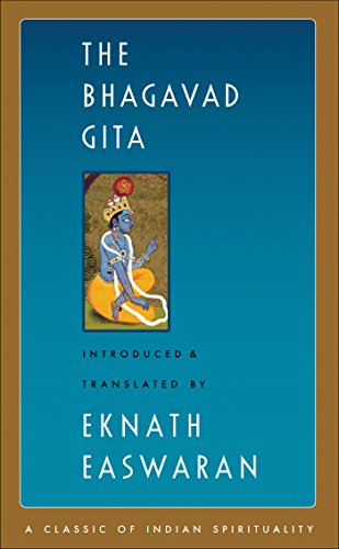 The Bhagavad Gita [Eknath Easwaran]