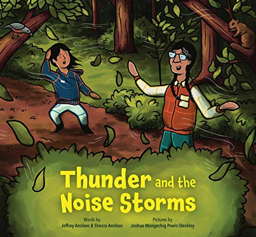 Thunder and the Noise Storms [Jeffrey Ansloos & Shezza Ansloos]
