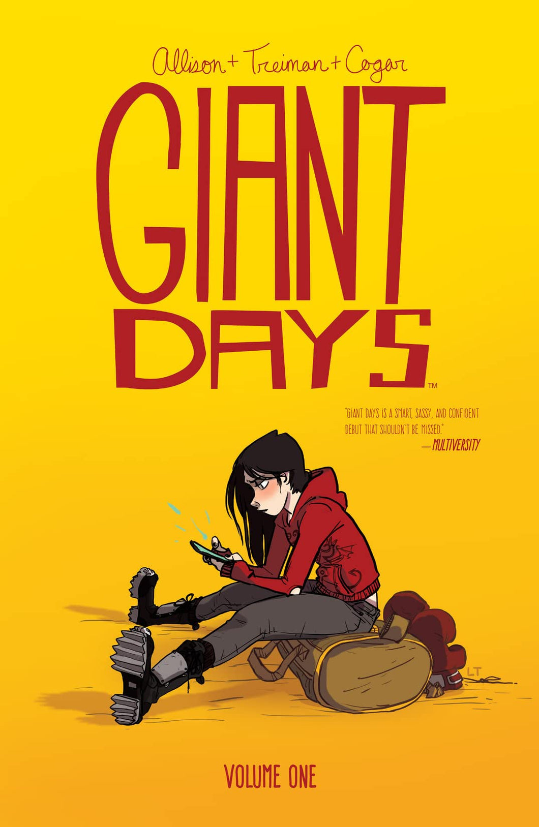 Giant Days: Volume One [John Allison, Lissa Treiman]
