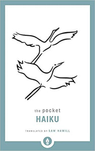 The Pocket Haiku [Sam Hamill]