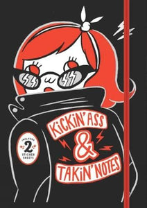 Kickin' Ass & Takin' Notes Journal