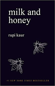 Milk and Honey [Rupi Kaur]