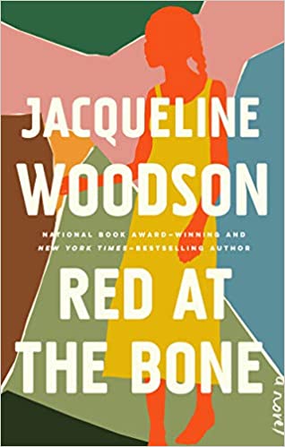 Red At The Bone [Jaqueline Woodson]