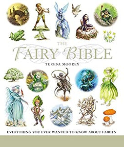 The Fairy Bible [Teresa Moorey]
