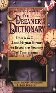 The Dreamer's Dictionary [Lady Stearn Robinson & Tom Corbett]