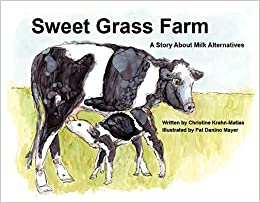 Sweet Grass Farm [Christine Krahn-Matias]