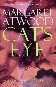 Cat's Eye [Margaret Atwood]