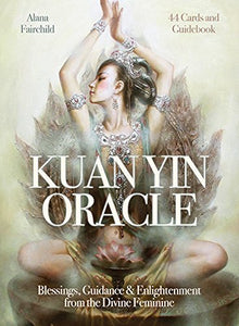 Kuan Yin Oracle [Alana Fairchild]