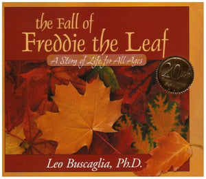 The Fall Of Freddie The Leaf [Leo Buscaglia]