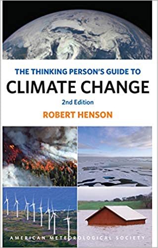 The Thinking Person's Guide to Climate Change: Second Edition [Robert Henson]