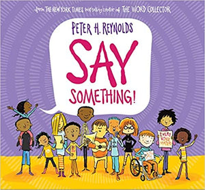 Say Something [Peter H. Reynolds]