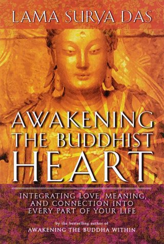 Awakening The Buddhist Heart [Lama Surya Das]