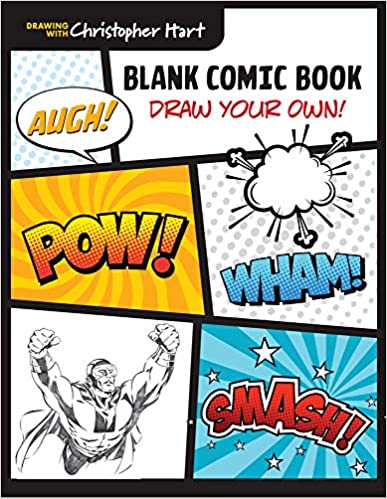 Blank Comic Book: Draw Your Own! (Drawing With Christopher Hart) [Christopher Hart]