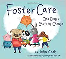 Foster Care [Julia Cook]