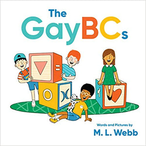 The GayBCs [M.L. Webb]