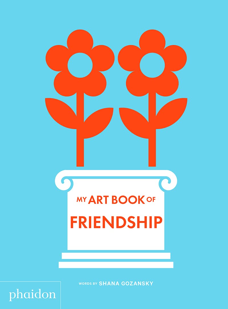 My Art Book of Friendship Board Book [Shana Gozansky]