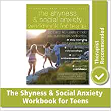 The Shyness and Social Anxiety Workbook for Teens: CBT and ACT Skills to Help You Build Social Confidence  [Jennifer Shannon, LMFT] *Available for Special Order