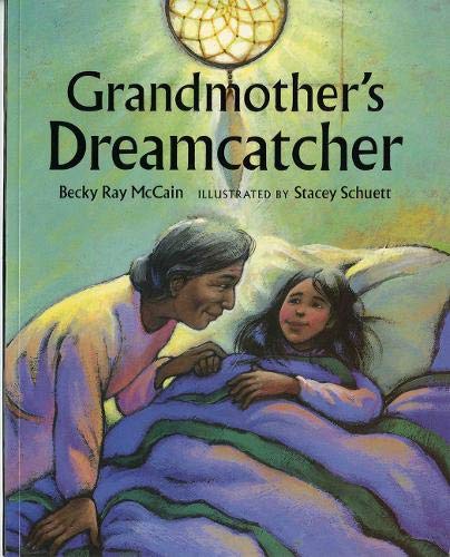 Grandmother's Dreamcatcher [Becky Ray McCain]
